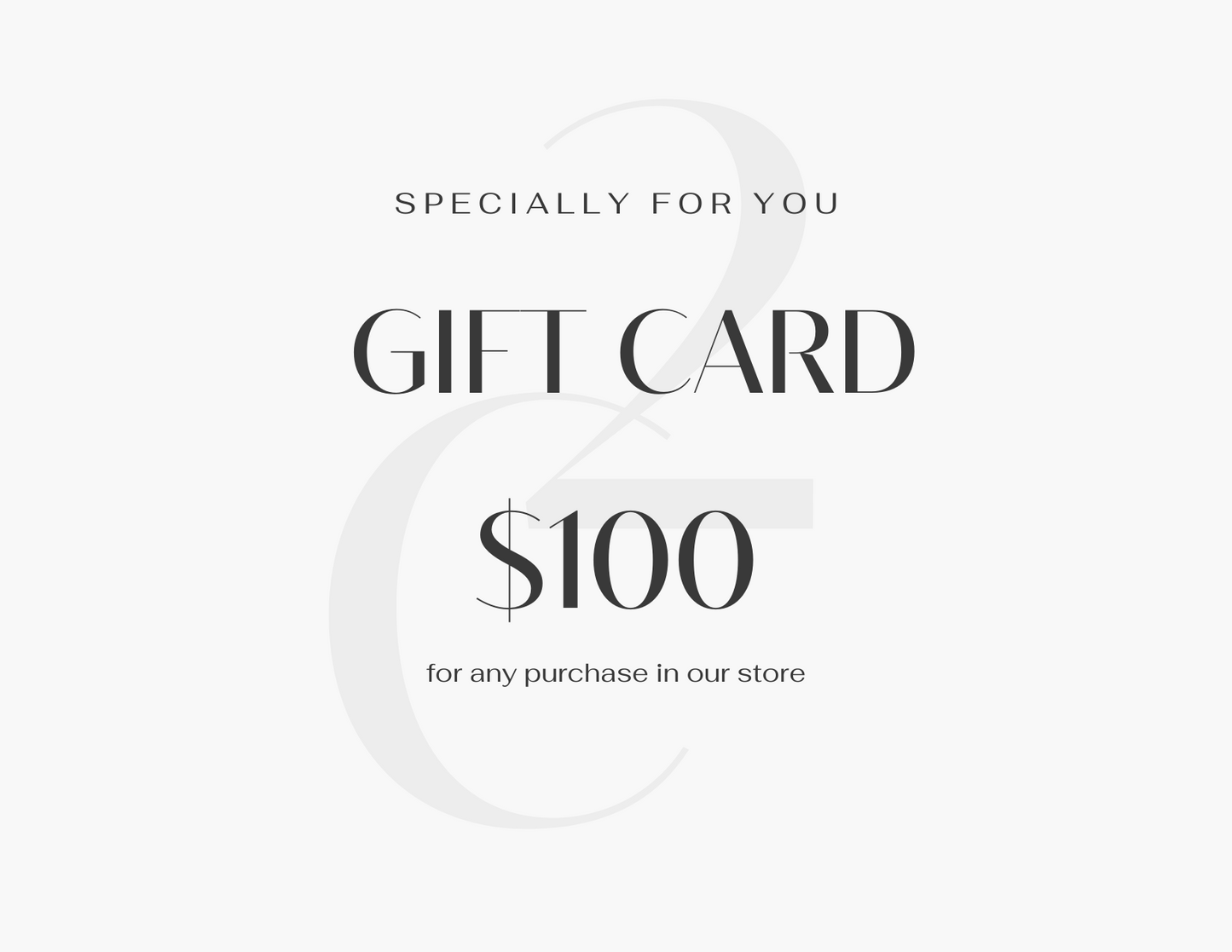 $100 - Digital Gift Cards